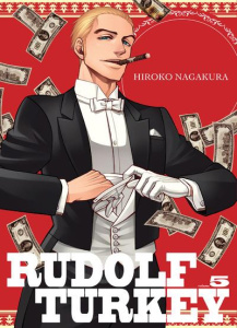 Rudolf Turkey Tome 5 - Nagakura Hiroko ; Leclerc Yohan