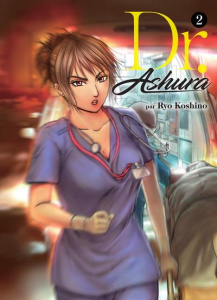 Dr Ashura Tome 2 - Koshino Ryo ; Nabhan Fabien
