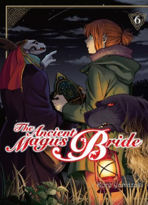 The Ancient Magus Bride Tome 6 - Yamazaki Kore ; Lamodière Fédoua
