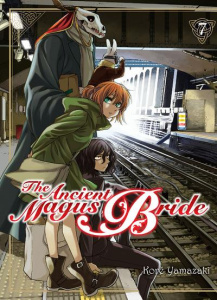 The Ancient Magus Bride Tome 7 - Yamazaki Kore ; Lamodière Fédoua