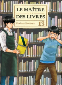 Le Maître des livres Tome 13 - Shinohara Umiharu ; Nabhan Fabien