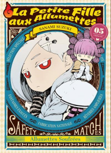 La petite fille aux allumettes Tome 5 - Suzuki Sanami ; Leclerc Yohan