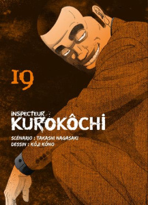 Inspecteur Kurokôchi Tome 19 - Nagasaki Takashi ; Kôno Kôji ; Leclerc Yohan