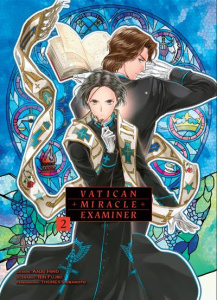 Vatican Miracle Examiner Tome 2 - Fujiki Rin ; Hino Anju ; Shibamoto Thores ; Nabhan