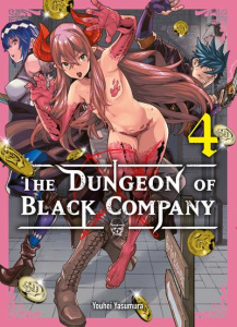 The Dungeon of Black Company Tome 4 - Yasumura Youhei ; Nabhan Fabien