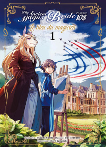 THE ANCIENT MAGUS BRIDE - PSAUME 108 : LE BLEU DU MAGICIEN/01/ - SANDA MAKOTO/TSUKUMO ISUO/YAMAZAKI KORE