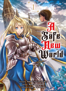 A Safe New World Tome 1 - Antai (Hifumi Shobo) ; Sasamine Kou ; Hitaki Yû