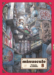 Minuscule Tome 8 - Kashiki Takuto