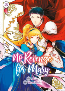 No revenge for Mary Tome 3 - AKAKO/IWAAKI
