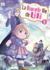 La nouvelle vie de Lili Tome 5 - Kaya ; Mikabe Sesuna ; Mo
