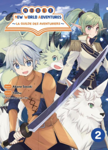 Noble New World Adventures - La guilde des aventuriers Tome 2 - YASHU/SASAKI