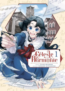 Céleste Harmonie Tome 1 - Shimana Chika ; Mitsushiro Nomame