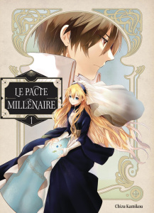 Le pacte millénaire Tome 1 - Kamikou Chizu ; Pages Melody