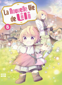 La nouvelle vie de Lili Tome 8 - KAYA/MIKABE