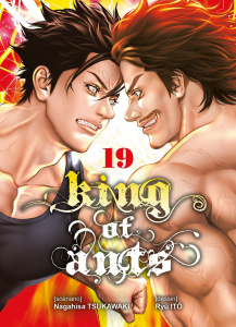 King of Ants Tome 19 - Tsukawaki Nagahisa ; Nagahisa Tsukawaki ; Morita M