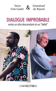 Dialogue improbable entre un afro descendant et un "beke - S Fola gadet e de re