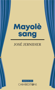 Mayolè sang - Jernidier José