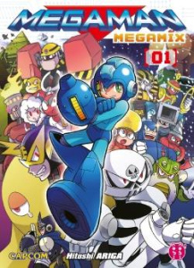 Megaman Megamix Tome 1 - Ariga Hitoshi - Favereau Julien