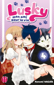 Lusky, mon ami pour la vie Tome 4 - Wagata Konomi ; Brun Julia