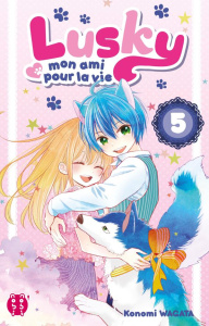 Lusky, mon ami pour la vie Tome 5 - Wagata Konomi ; Brun Julia
