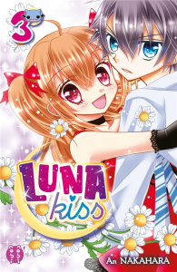 Luna Kiss Tome 3 - Nakahara An ; Debienne Manon