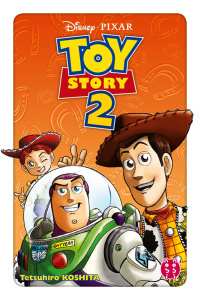 Toy Story Tome 2 - Koshita Tetsuhiro ; Dautriche Fabien