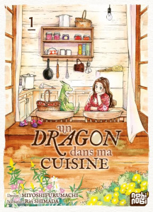 Un dragon dans ma cuisine Tome 1 - Shimada Riri ; Miyoshifurumachi