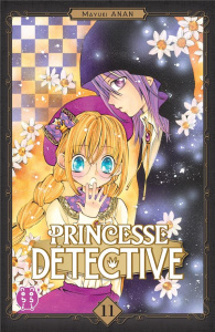 Princesse détective Tome 11 - Anan Mayuki