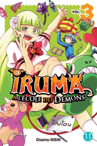 Iruma à l'école des démons Tome 3 - Nishi Osamu ; Leclerc Yohan