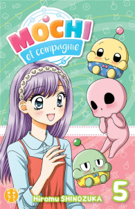 Mochi et compagnie Tome 5 - Shinozuka Hiromu ; Gippon Raphaële