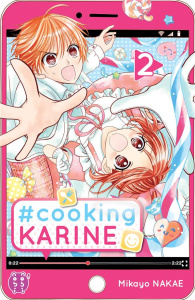 Cooking Karine Tome 2 - Nakae Mikayo ; Gippon Raphaële
