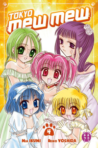 Tokyo Mew Mew Tome 4 - Ikumi Mia ; Yoshida Reiko ; Debienne Manon