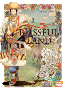 Blissful Land Tome 3 - Izumi Ichimon ; Leclerc Yohan