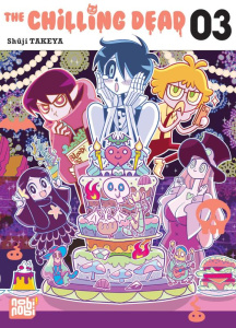 The Chilling Dead Tome 3 - Takeya Shûji ; Boivineau Sarah