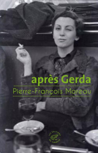 Après Gerda - Moreau Pierre-François