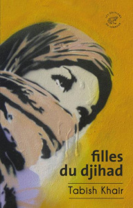 Filles du Djihad - Khair Tabish ; Fauquemberg David