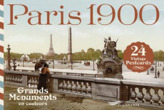 Paris 1900. Les grands monuments en couleurs - COLLECTIF