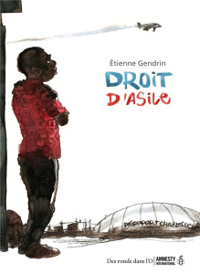 Droit d'asile - Gendrin Etienne