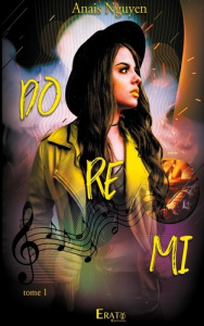 Do Ré Mi. Tome 1 - Nguyen Anaïs