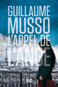 L'appel de l'ange - Musso Guillaume