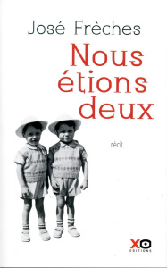Nous étions deux - Frèches José