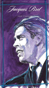 Jacques Brel. Avec 1 CD audio - Correa José ; Pénet Martin