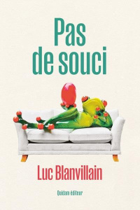 Pas de souci - Blanvillain Luc