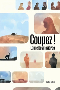 Coupez ! - Desmazieres Laure