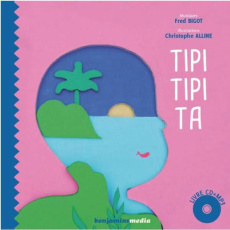 Tipi Tipi Ta. 2 volumes, avec 1 CD audio MP3 [BRAILLE - Alline Christophe ; Bigot Fred