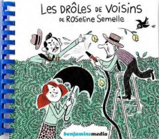 Les drôles de voisins de Roseline Semelle. 2 volumes, avec 1 CD audio MP3 [BRAILLE - Chazerand Emilie ; Guillerey Aurélie ; Fabry Natac
