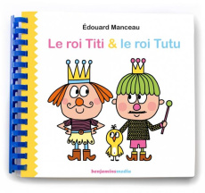 Le roi Titi & le roi Tutu. 2 volumes, avec 1 CD audio MP3 [BRAILLE - Manceau Edouard