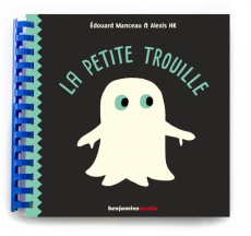 La petite trouille. 2 volumes, avec 1 CD audio MP3 [BRAILLE - Manceau Edouard ; HK Alexis