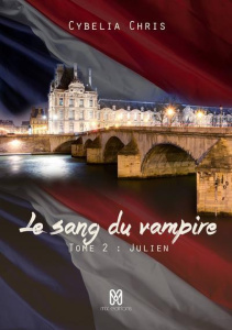 Le sang du Vampire T2 - Julien - Chris Cybelia