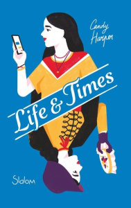 Life & Times - Harper Candy ; Gagneret Diane